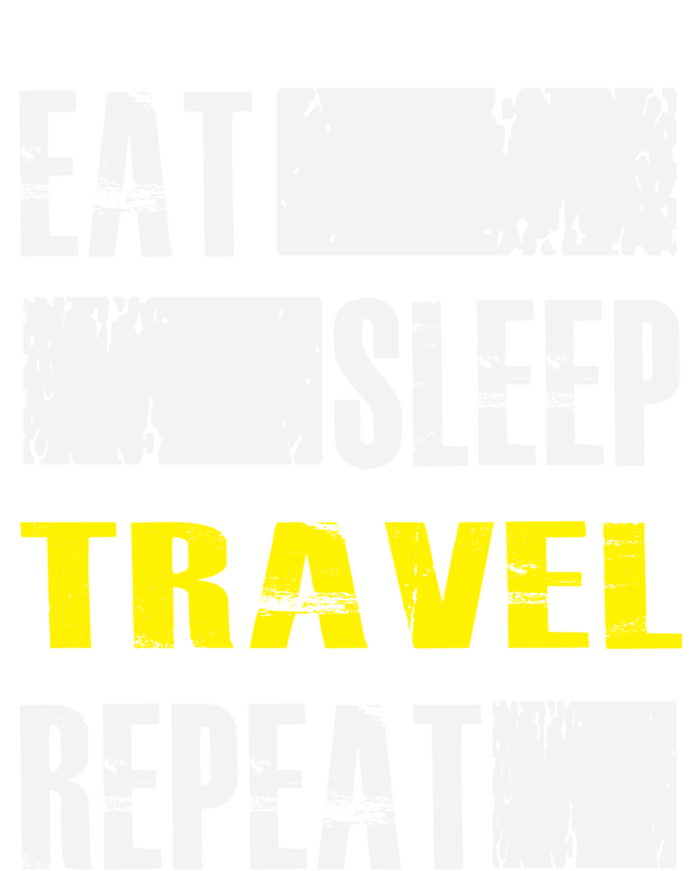 Eat Sleep Travel Repeat Gift Funny Traveler Meaningful Gift Tie-Dye T-Shirt