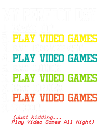 My Perfect Day Video Games Gift Funny Gamer Meaningful Gift Kids Long Sleeve Shirt