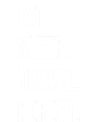 Funny Travel Gift Eat Sleep Travel Repeat Great Gift Tie-Dye T-Shirt