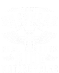 Some Grandpas Play Bingo Real Grandpas Ride Motorcycle Biker Cool Gift T-Shirt