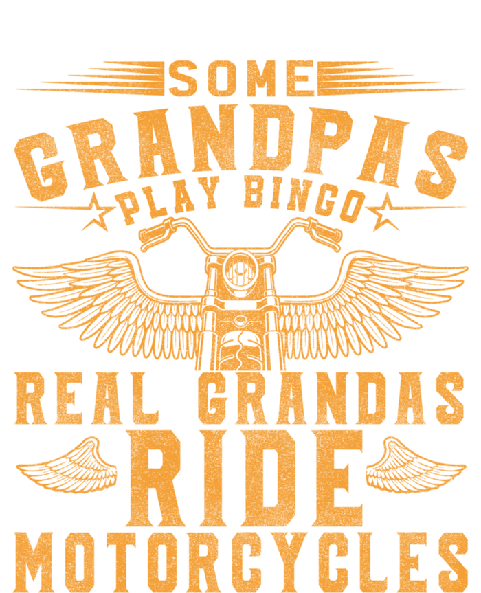 Some Grandpas Play Bingo Real Grandpas Ride Motorcycle Biker Great Gift Tote Bag