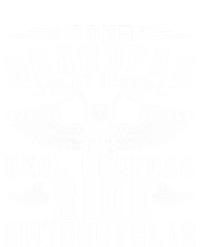 Some Grandpas Play Bingo Real Grandpas Ride Motorcycle Biker Cool Gift Tall T-Shirt