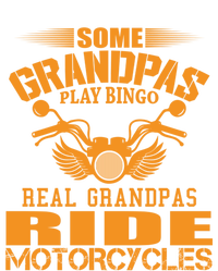 Some Grandpas Play Bingo Real Grandpas Ride Motorcycle Gift Zip Tote Bag