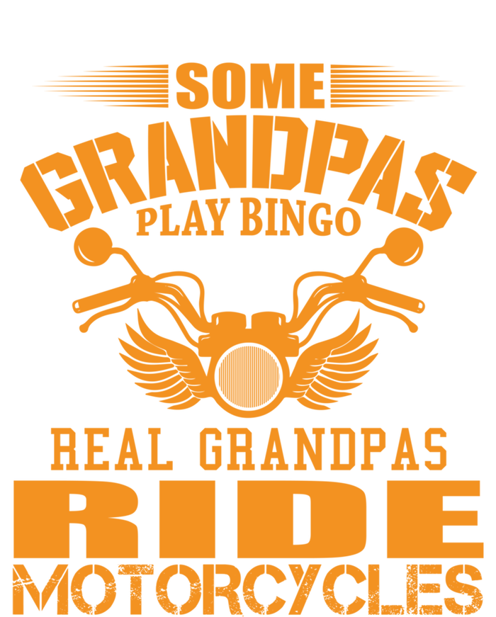 Some Grandpas Play Bingo Real Grandpas Ride Motorcycle Gift Zip Tote Bag