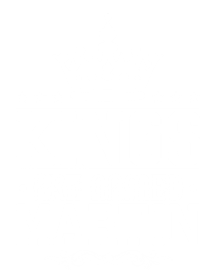 Kings Are Named Martin Personalized Name Joke Funny Cool Gift Ladies Essential Tank