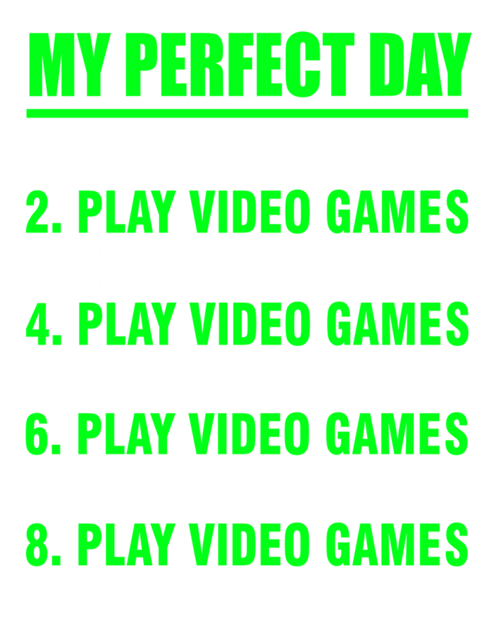 My Perfect Day Video Games Meaningful Gift Funny Cool Gamer Tee Gift Tie-Dye Long Sleeve Shirt