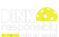 Pickleball Player Dink Responsibly Don't Get Smashed Long Sleeve Shirt