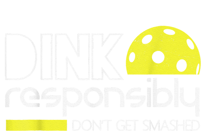 Pickleball Player Dink Responsibly Don't Get Smashed Long Sleeve Shirt