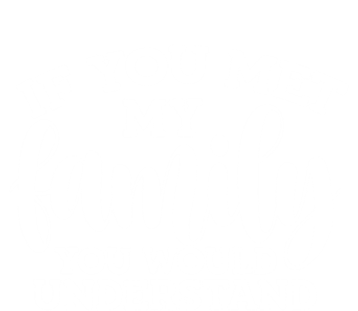 Funny Sarcastic Quote: If You Met My Family Great Gift Tank Top