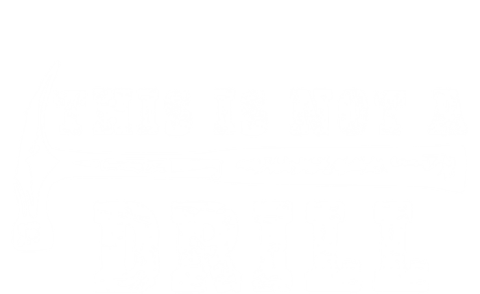 Funny This Is Not A Drill Novelty Carpenter And Handy Humor Funny Gift Tall Hoodie