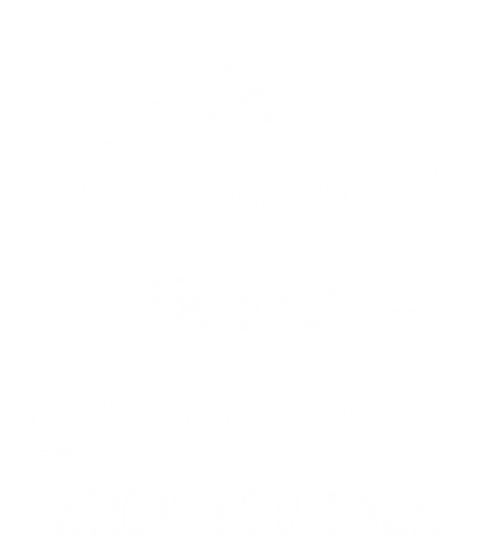 I'm Not Responsible For What My Face Does When You Talk Cool Gift Short Acrylic Beanie