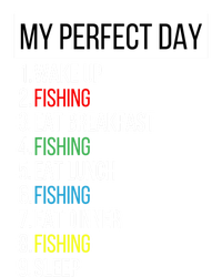 My Perfect Day Fishing Cool Gift T-Shirt