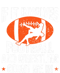 If It Involves Football And Wrestling Count Me Sweatshirt Cinch Pack Bag