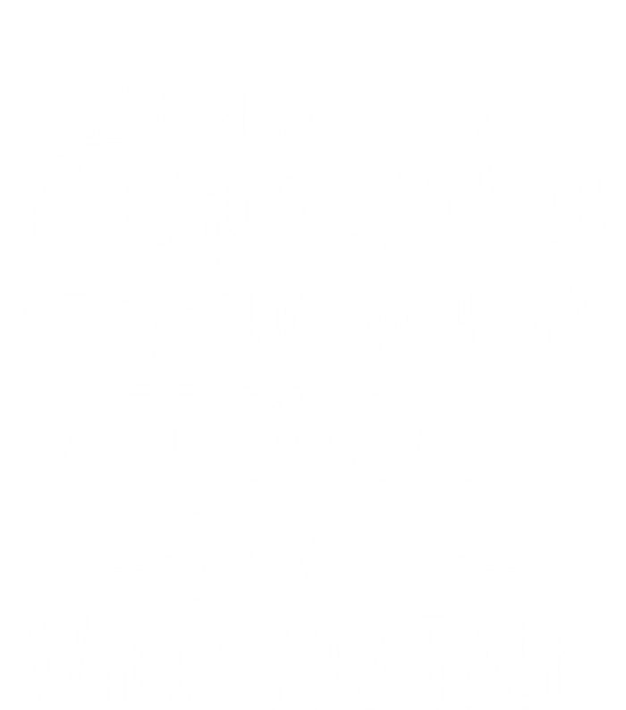 I'm Not Responsible For What My Face Does When You Talk Gift V-Neck T-Shirt