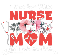 I Have Two Titles Nurse And Mom Mother's Day Flower Gift High Crown Mesh Back Trucker Hat