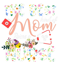 The Best Kind Of Mom Raises A Nurse Mother's Day Gift Flexfit Unipanel Trucker Cap