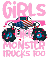 Monster Truck Girls Like Monsters Too Birthday Gifts T-Shirt