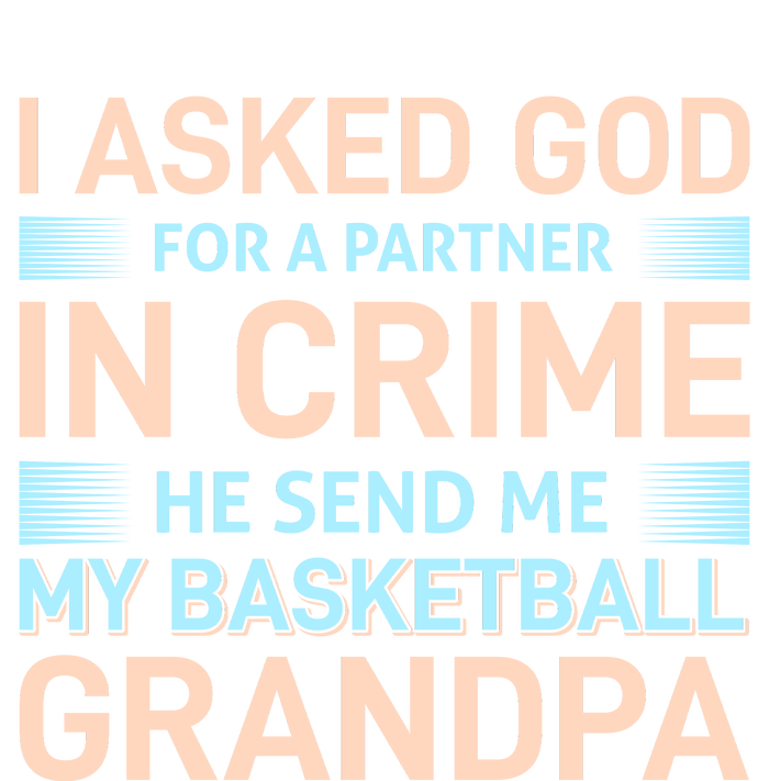 I Asked God For A Partner In Crime He Send Me My Basketball Grandpa Full-Length Apron With Pockets