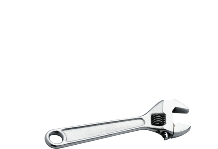 This Is Not A Drill Punny Gift T-Shirt