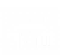 Trendy Warning! This Is Not A Drill Gift Kids Hoodie