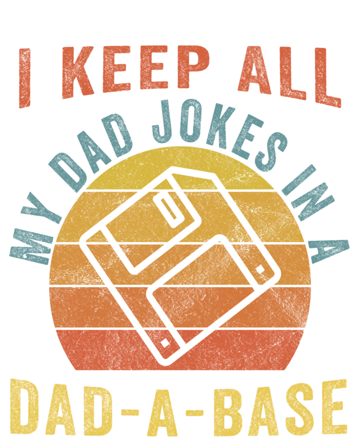 I Keep All My Dad Jokes In A Dadcool Giftacool Giftbase Vintage Father Dad Funny Women's Racerback Tank