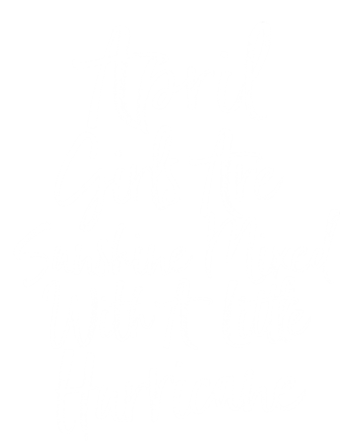 April Girls Are Sunshine Mixed With A Little Hurricane Cute Gift Tank Top