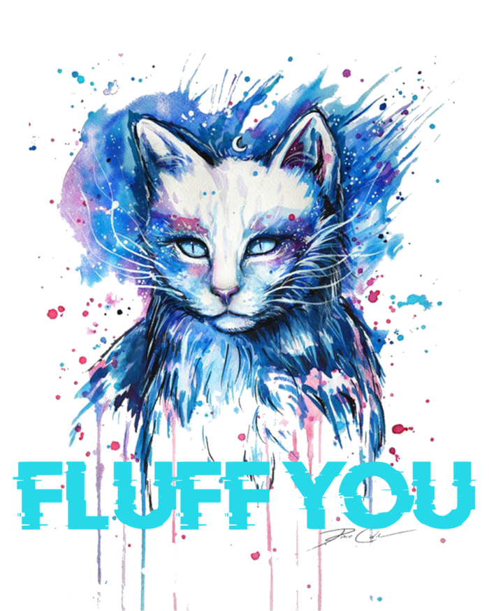 Fluff You Fluffin' Fluff Gift Funny Cat Kitten Gift Coaster