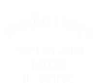 Things I Hate Vandalism Irony Lists Funny Gift Striped Beanie with Solid Band