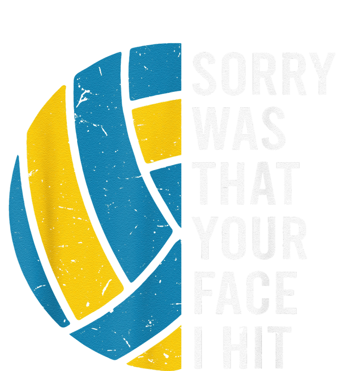 I'm sorry was that your face I hit funny Volleyball Player Toddler Sweatshirt