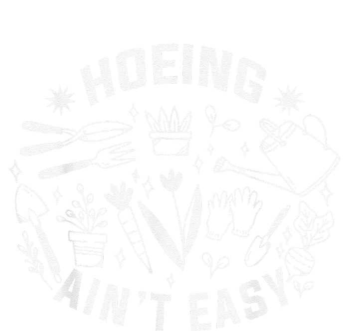 Hoeing Ain't Easy Gardening Funny Outfit for Gardeners Flexfit Unipanel Trucker Cap