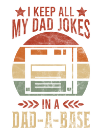 I Keep All My Dad Jokes In A Dadfunny Giftafunny Giftbase Vintage Dad Father Fun T-Shirt