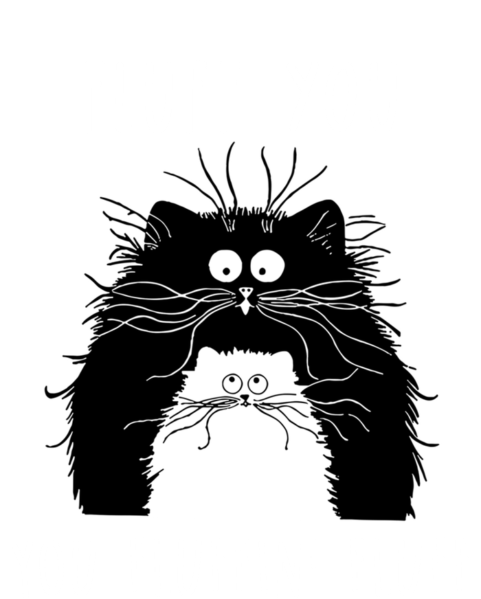 Fluff You You Fluffin' Fluff Cat Funny Sarcasm Cat Lover Gift Tie Dye Hoodie