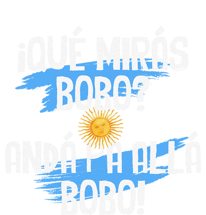 Argentina Flag Qué Mirás Bobo Andá Pa Allá Bobo Women's Crop Top Tee