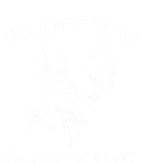 Fluff You You Fluffin' Fluff Gift Funny Cat Kitten Gift Women's Racerback Tank