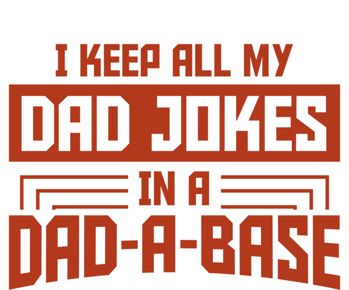 Vintage I Keep All My Dad Jokes In A Dad A Base Dad Jokes Gift Tall Long Sleeve T-Shirt