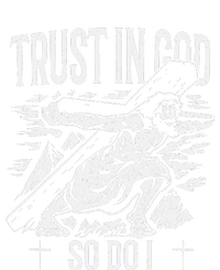 Trust In The Lord Christian Followers of Christ T-Shirt