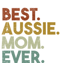 Best Aussie Mom Ever Retro Australian Shepherd Dog Gift Tie-Dye T-Shirt