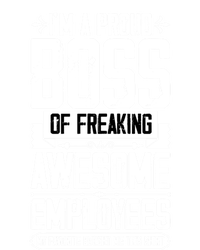 I Am A Proud Boss Of Freaking Awesome Employees Great Gift 16 in Basic Backpack