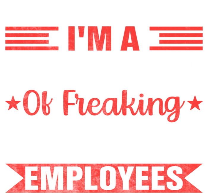 I Am A Proud Boss Of Freaking Awesome Employees Gift T-Shirt