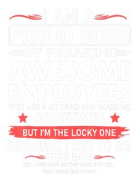 I Am A Proud Boss Of Freaking Awesome Employees Funny Cool Gift Ladies Long Sleeve Shirt