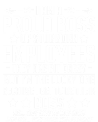 I Am A Proud Boss Of Stubborn Employees Gift Bumper Sticker