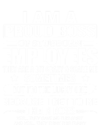 I Am A Proud Boss Of Stubborn Employees They Are A Bit Crazy Gift Ladies Essential Flowy Tank