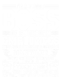 I Am A Proud Boss Of Stubborn Employees They Are Bit Crazy Gift Valucap Bio-Washed Visor