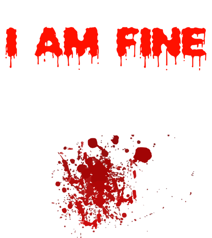 I Am Fine Funny Gift Canvas