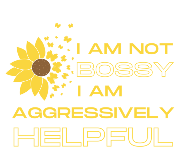 I Am Not Bossy I Am Aggressively Helpful I Am The Boss Gift Sustainable Knit Beanie