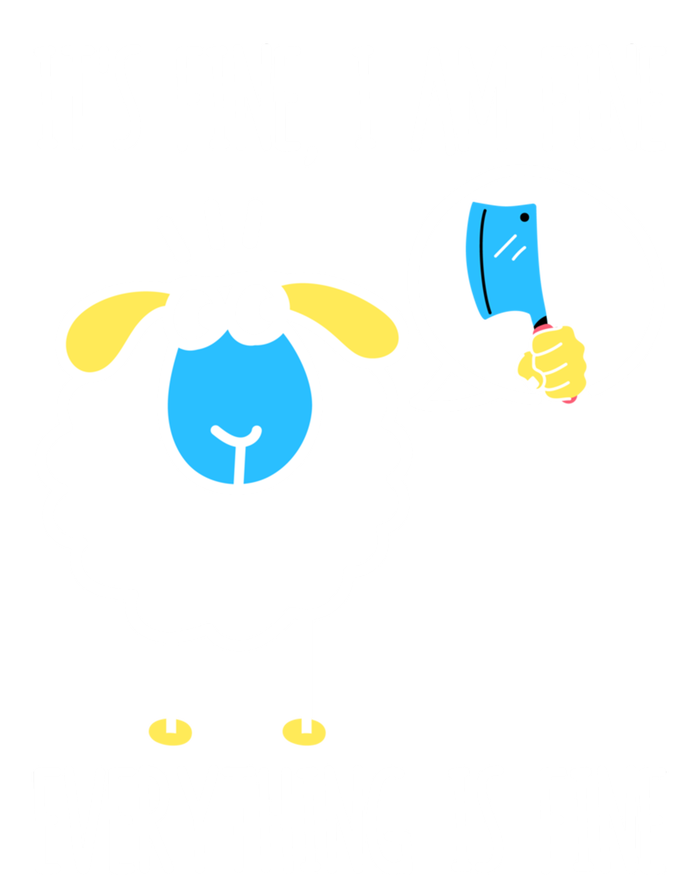 It's Fine I Am Fine Everything Is Fine Funny Sheep Butcher Gift Baby Bodysuit