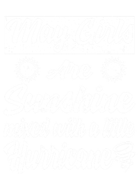 May Girls Are Sunshine Mixed With A Little Hurricane Gift T-Shirt