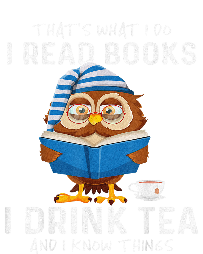 Thats What I Do I Read Books I Drink Tea And I Know Things Yupoong Adult 5-Panel Trucker Hat