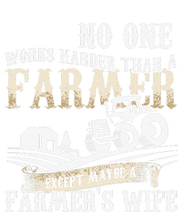 Funny No One Works Harder Than A Farmer Wife Tractor Farm Insulated Varsity Jacket