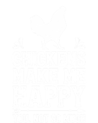 Chickens Make Me Happy Chicken Lover Poultry Farmer Farm Funny Gift Tank Top